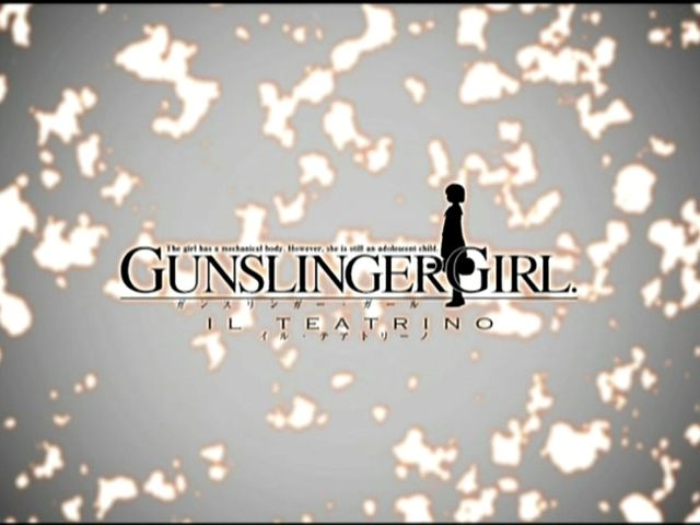 GUNSLINGER GIRL IL TEATRINO（２期） OP FULL SONG  