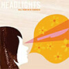 HEADLIGHTS