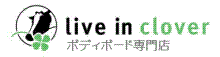 �ܥǥ��ܡ�������Ź��live in clover