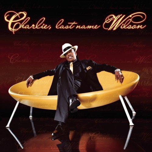 Charlie Wilson - You Got Nerve feat. Snoop Dogg