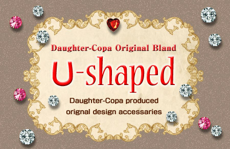 ドーター・コパ　プロデュース「U-shaped」
