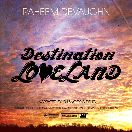 Raheem Devaughn - Destination Loveland