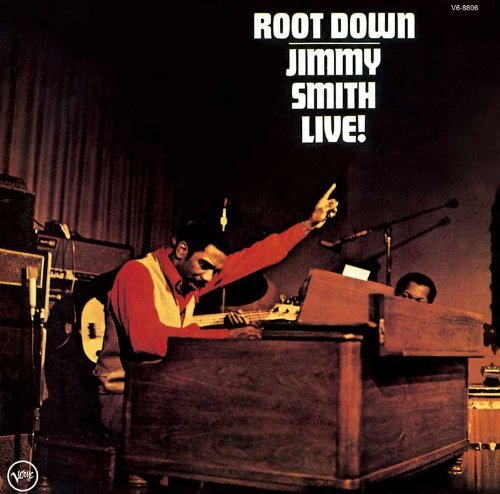 Jimmy Smith - Root Down