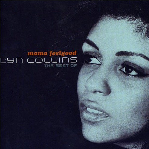 Mama Feelgood: The Best Of Lyn Collins