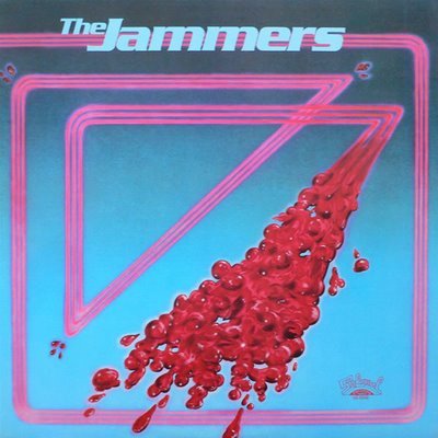 Jammers - What Have You Got To Lose