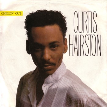 Curtis Hairston - Chillin' Out